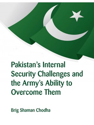 cover image of Pakistan's Internal Security Challenges and the Army's Ability to Overcome Them
